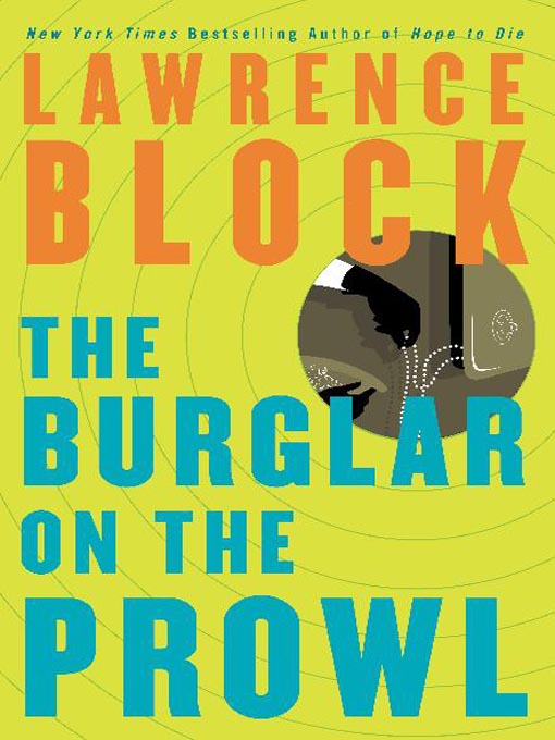 Title details for The Burglar on the Prowl by Lawrence Block - Wait list